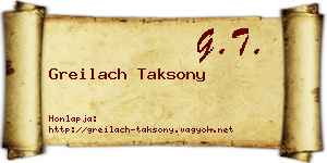 Greilach Taksony névjegykártya